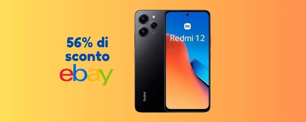 OFFERTE FOLLI su eBay: lo Xiaomi Redmi 12 è SCONTATO del 56%, risparmi oltre 200 euro!