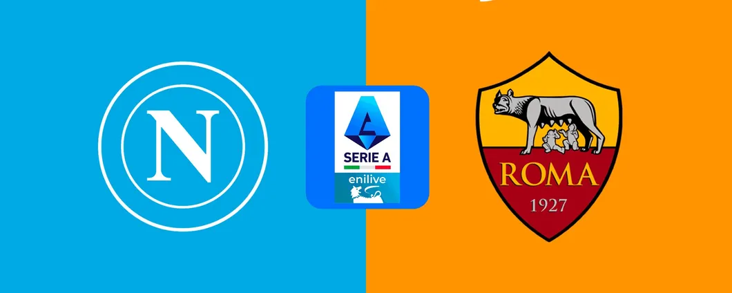 Napoli - Roma: orario, formazioni e come vederla su DAZN con la promo Black Friday