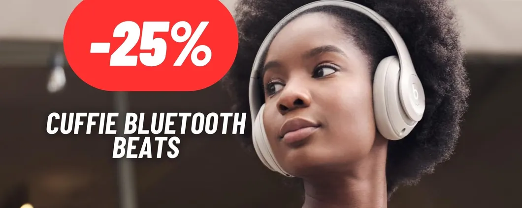 CROLLA DI 100€ il PREZZO delle cuffie bluetooth Beats: il massimo della qualità audio IN SCONTO