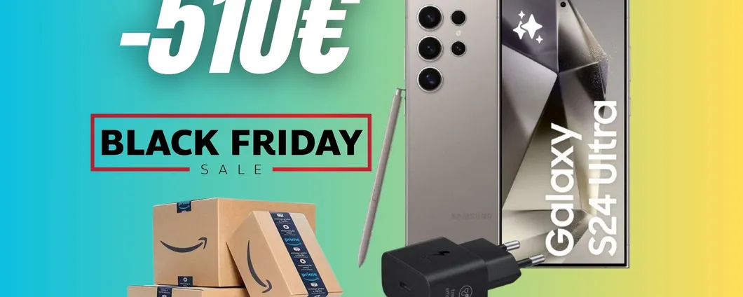 Samsung Galaxy S24 Ultra: sconto clamoroso per il Black Friday