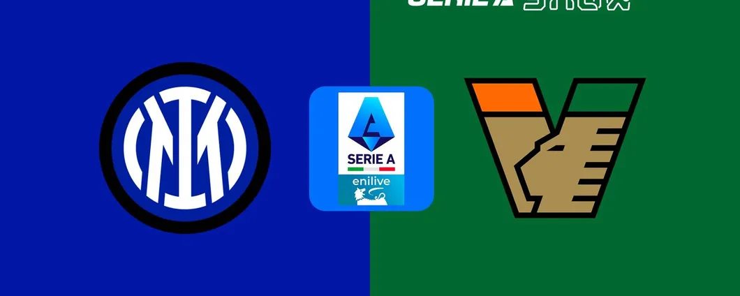 Venezia - Inter: orario e dove vedere la partita in streaming dall'estero