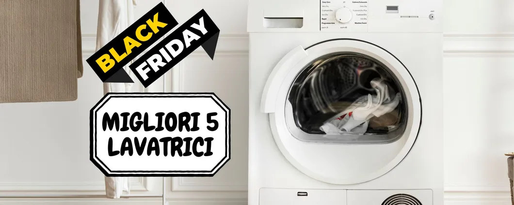 Lavatrici in SUPER SCONTO al Black Friday Amazon: i migliori modelli