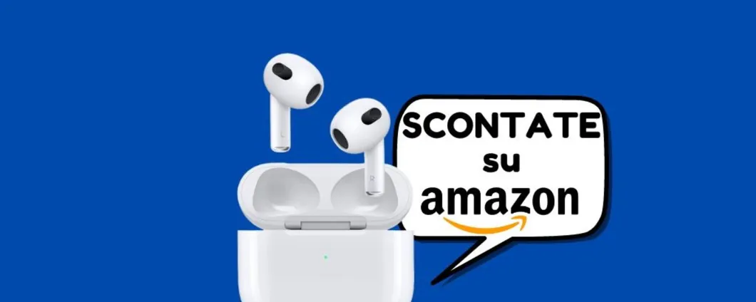 Apple AirPods a PREZZO SCONTATO ora su Amazon, PEZZI LIMITATI!