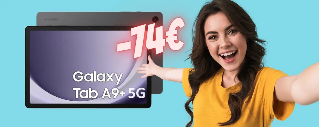 Samsung Galaxy Tab A9+ su eBay a PREZZO SGRETOLATO (-74€)