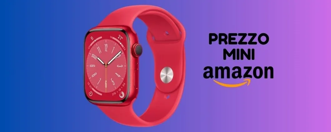 Apple Watch Series 8 oggi a PREZZO BASSISSIMO su Amazon!