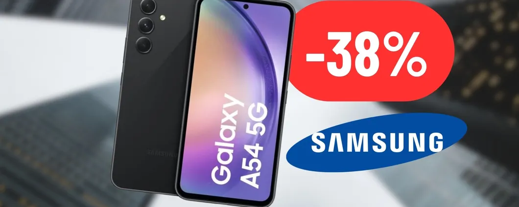 Mega sconto del 38% sul Samsung Galaxy A54: FOLLIA AMAZON