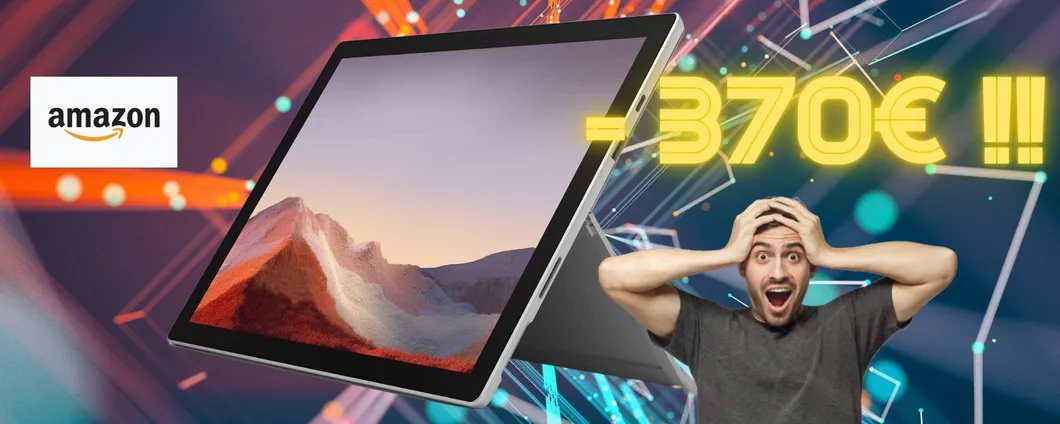 OFFERTA IRRIPETIBILE! Microsoft Surface Pro 7 con 370€ di sconto