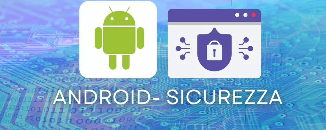 Android sarà in grado di rilevare se il telefono è stato rubato, scopriamo come