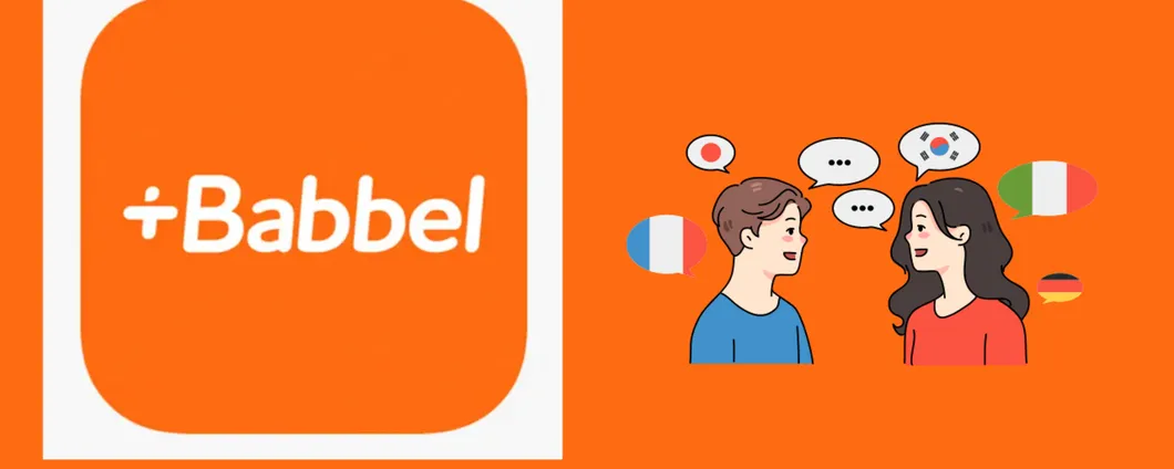 Risparmia il 60% sul piano a vita di Babbel e inizia a imparare una nuova lingua