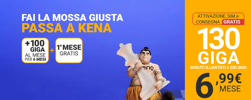 Kena Mobile: attivala ora e ottieni 130GB a 6,99€ al mese