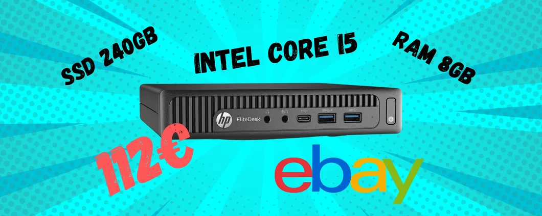 HP EliteDesk: mini PC con i5 a 112€, il ricondizionato eBay è WOW