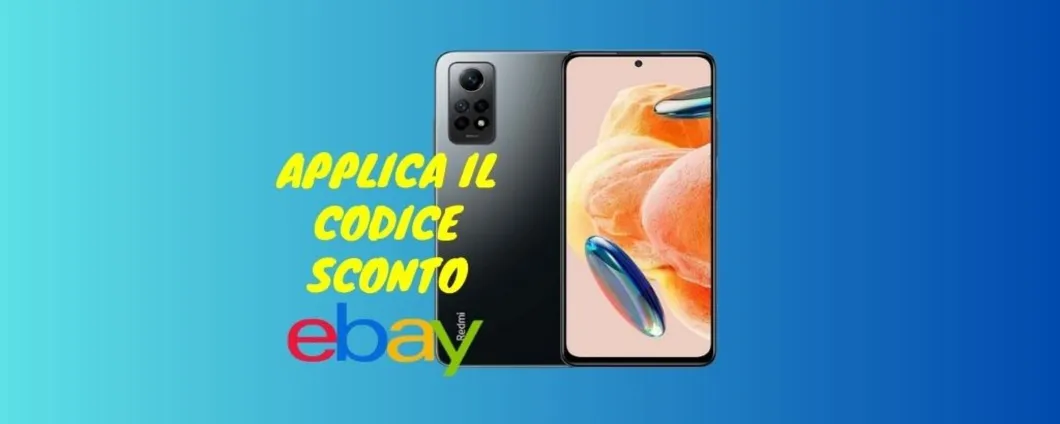 OGGI su eBay lo Xiaomi Redmi Note 12 Pro è SCONTATO!