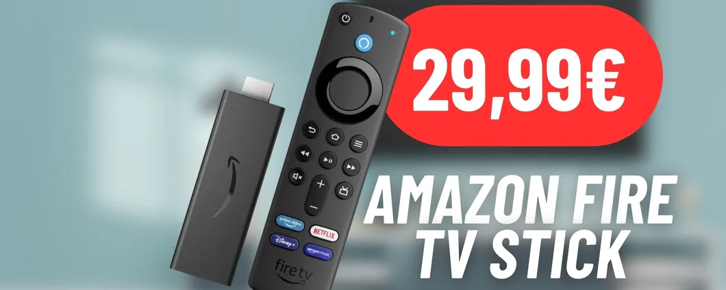 Streaming e funzionalità smart a soli 29,99 con l'Amazon Fire TV Stick IN OFFERTA