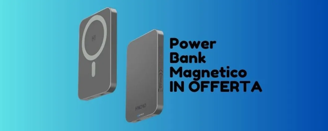 Power Bank Magnetico: su Amazon PREZZO SPECIALE (solo per oggi)