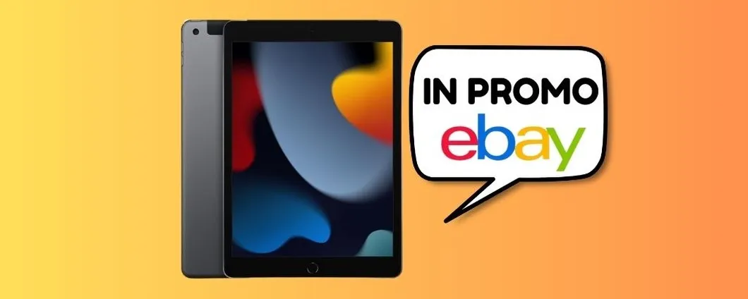 Ora su eBay Apple iPad è SUPER SCONTATO, ti sveliamo il codice sconto per pagarlo poco!