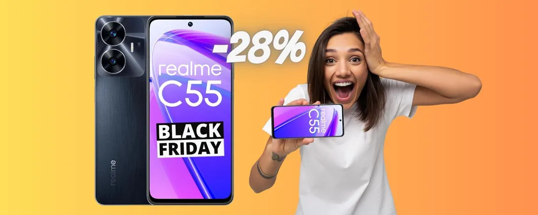 Realme C55 da 128GB a 158€ è una ROBA solo da Black Friday