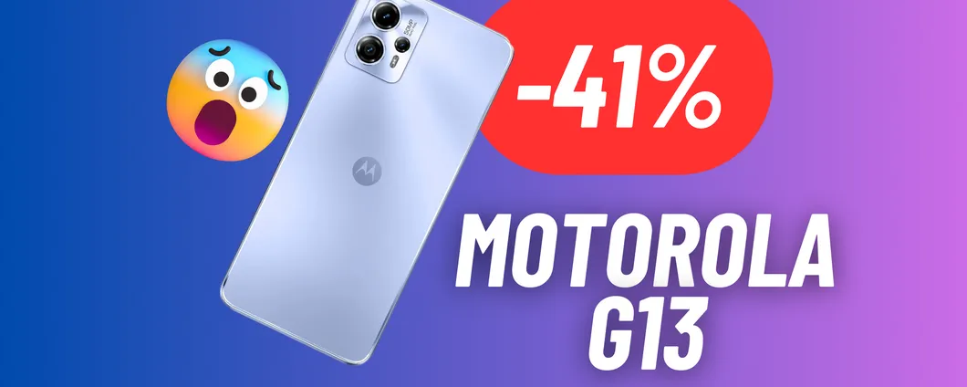 PREZZO DA BEST BUY per il Motorola G13: AMAZON IMPAZZISCE (-41%)