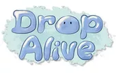 Drop Alive