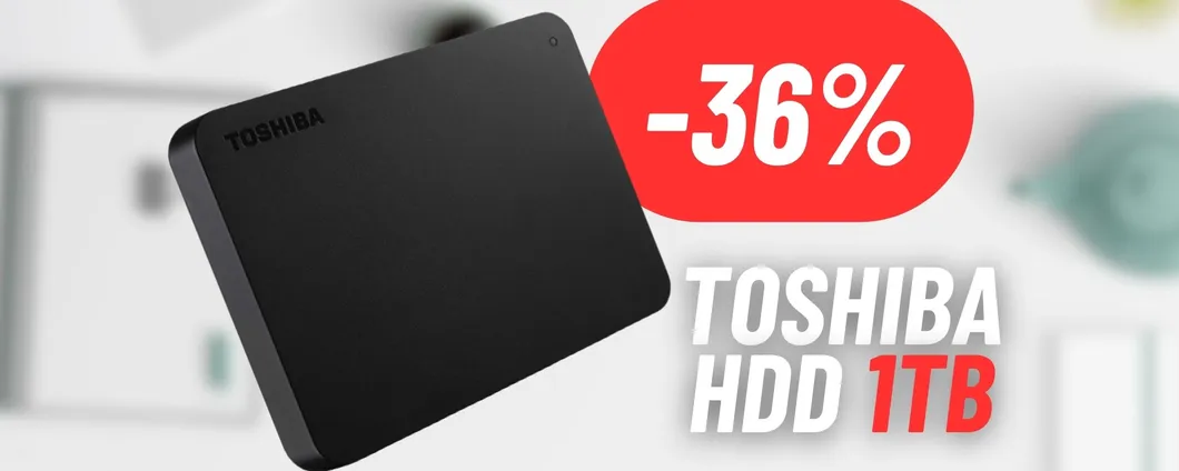 Lo sconto sull'Hard Disk esterno da 1TB di Toshiba è PAZZESCO
