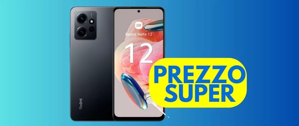 OGGI SU  Xiaomi Redmi Note 12 SCONTATO del 43%