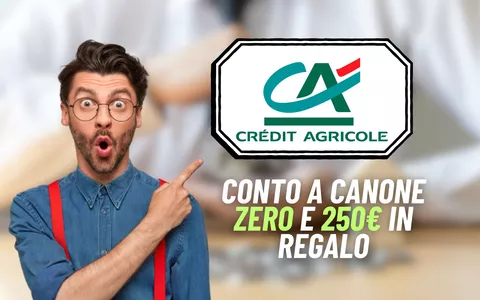 Credit Agricole: apri il tuo conto a canone ZERO e ottieni fino a 250€ in buono Amazon
