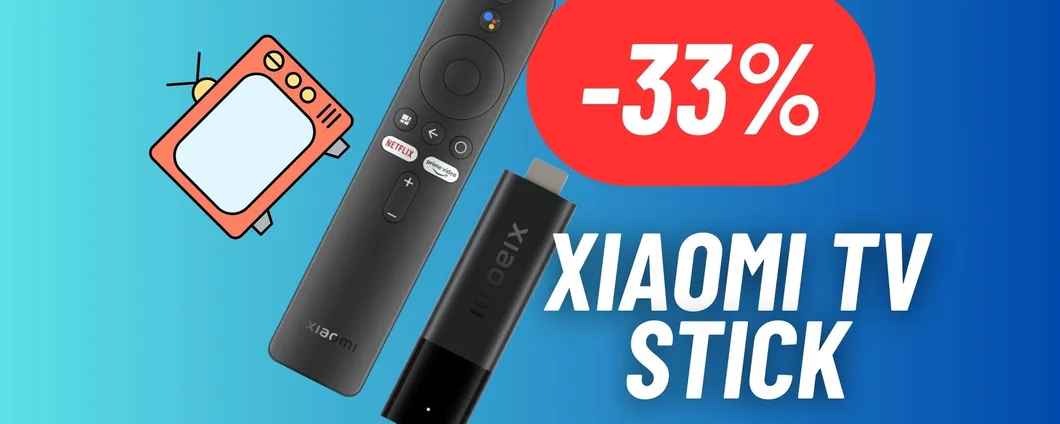 Rendi la tua TV più SMART con la XIAOMI TV STICK ad un PREZZO FOLLE (SCONTO SHOCK -33%)