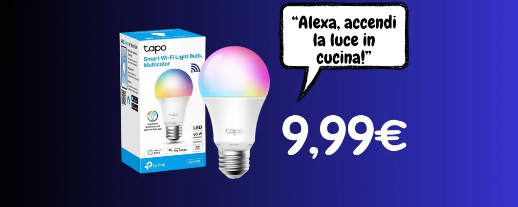 La lampadina smart per una casa più intelligente: PREZZO SUPER