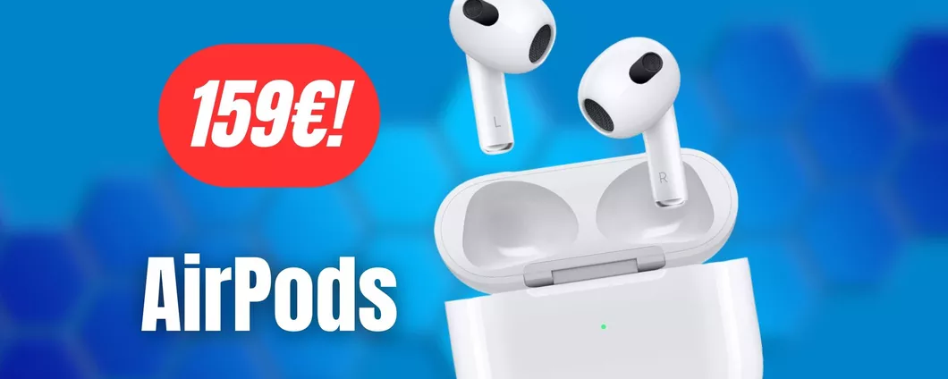 AirPods di terza generazione in offerta su Amazon: PREZZO SUPER CONVENIENTE