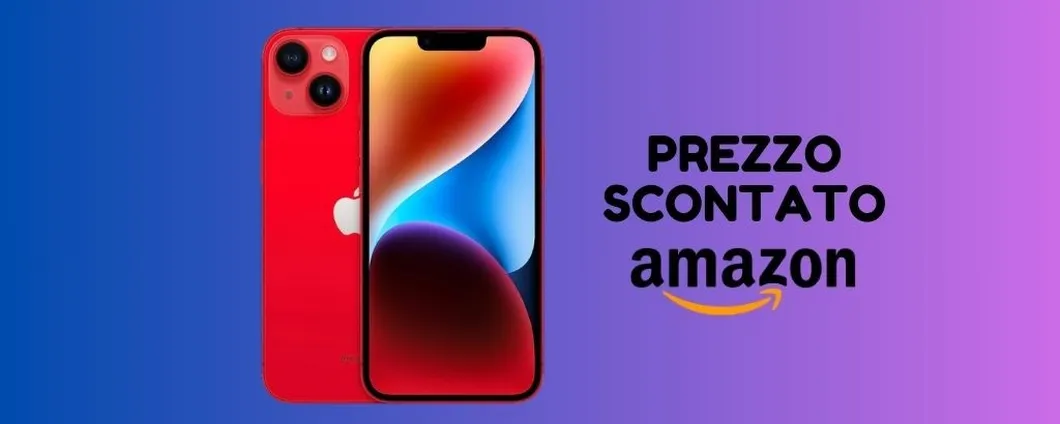 PREZZO SCONTATO per iPhone 14, risparmi oltre 100 euro!