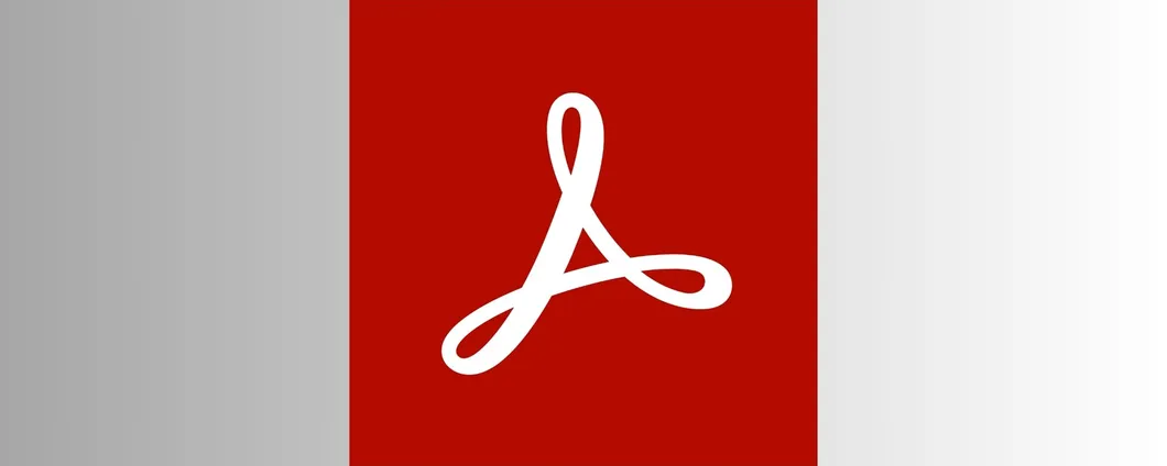 Adobe Acrobat Reader DC: le novità dell’ultimo aggiornamento