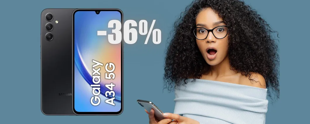Samsung Galaxy A34 5G: il mdiogamma dei SOGNI scende al 36%