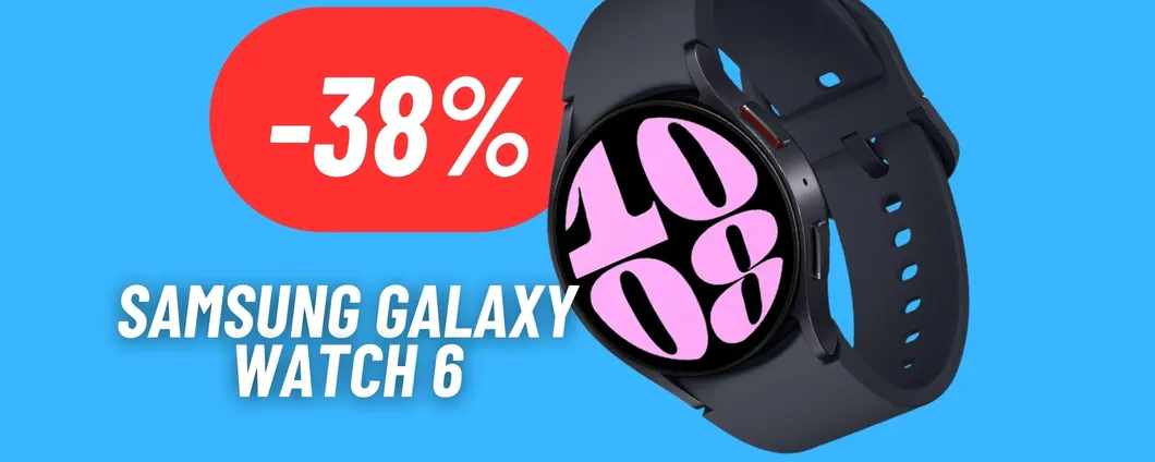 Il Samsung Galaxy Watch 6 è un concentrato di stile e funzionalità: IN OFFERTA per il Black Friday 2023