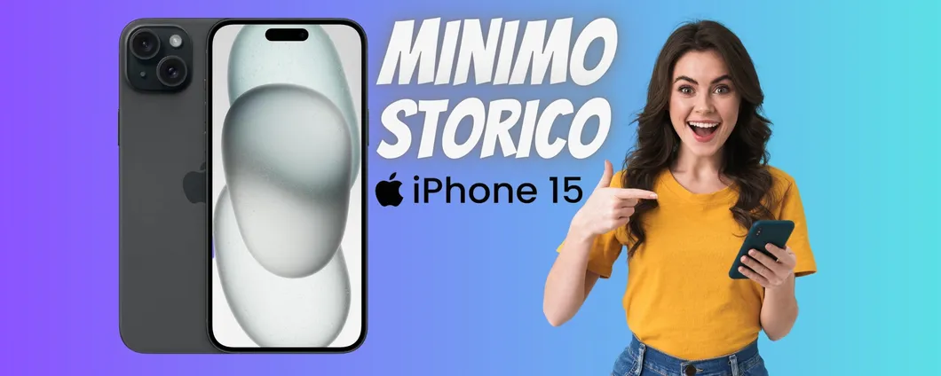 iPhone 15 Plus da 128GB al MINIMO STORICO su Amazon