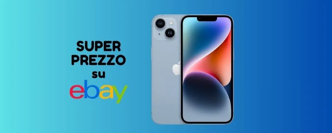 OTTIMO PREZZO su eBay per iPhone 14 nel bellissimo colore Azzurro, corri a scoprirlo!