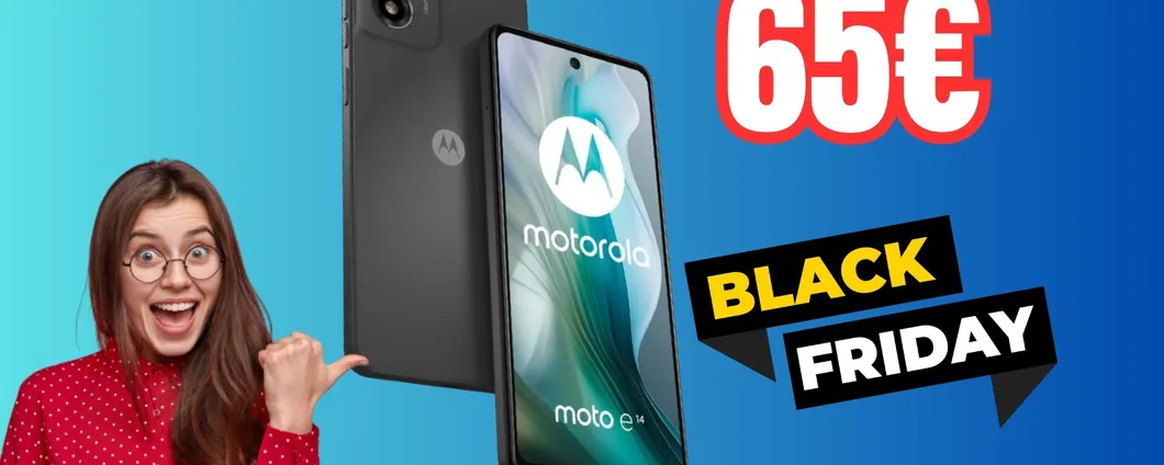 Motorola E14 a 65€: l'entry level da prendere oggi è lui (-41%)