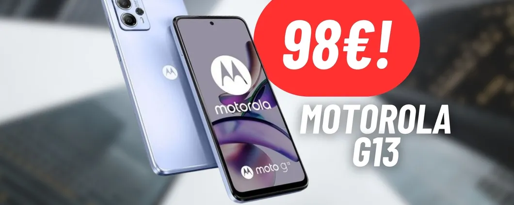 SCENDE SOTTO I 100€ il Motorola G13: ABBATTUTO il prezzo su eBay