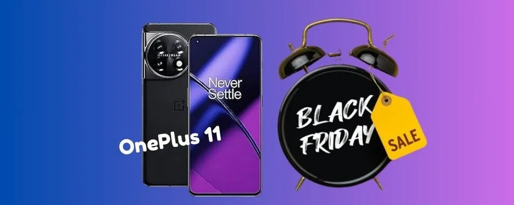 OnePlus 11: prendilo con la PROMO Black Friday ora su Amazon!