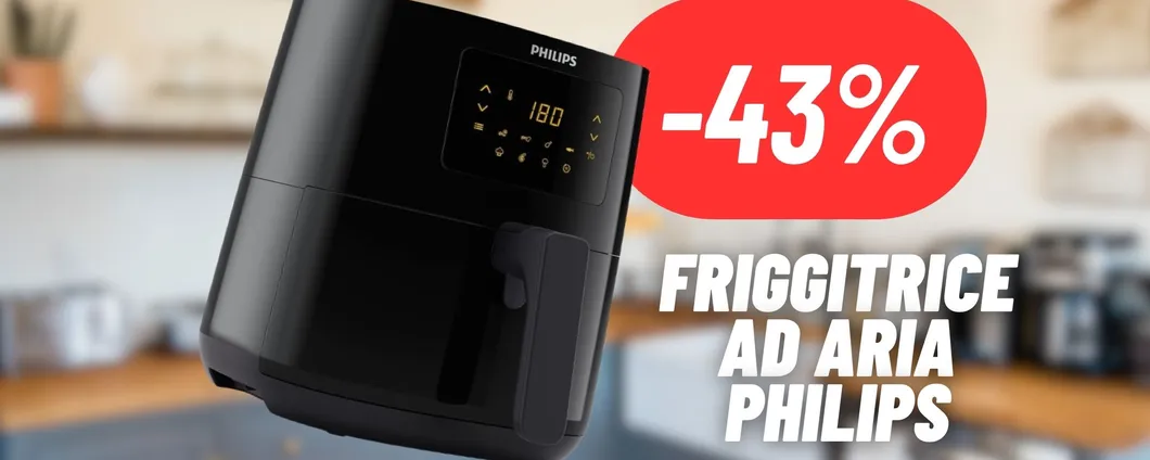 Cibi buoni, gustosi e sani con la Friggitrice ad Aria Philips in MEGA SCONTO (-43%)