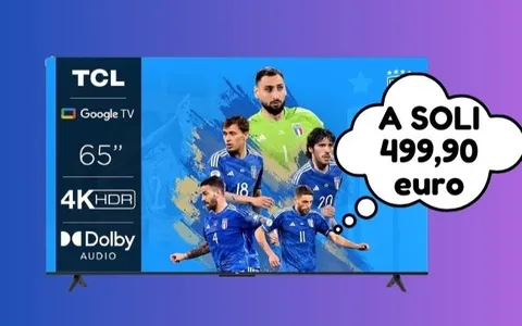 Televisore TCL da 65 pollici A MENO DI 500 euro, corri a prenderlo su Amazon!