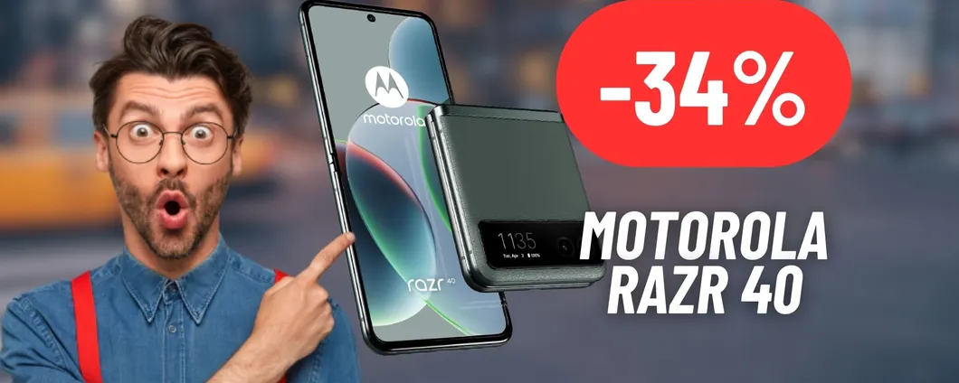 CROLLA IL PREZZO dello smartphone pieghevole di Motorola: risparmia 307€ sul razr 40