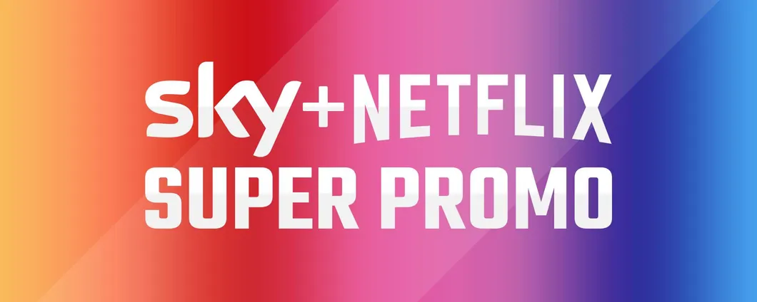 I super pacchetti TV di Sky con Netflix e buoni regalo Amazon da 50€