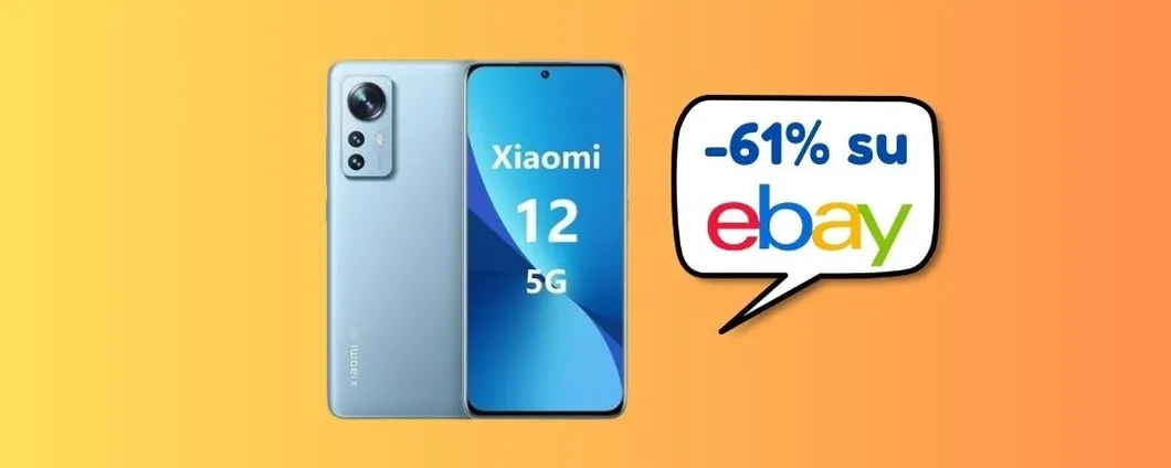 Ora su eBay Xiaomi 12 SCONTATO del 61%, risparmi 544 euro!