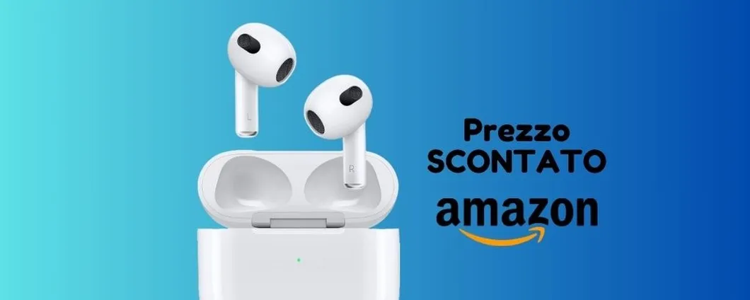 Auricolari nuovi? Scegli gli AirPods di terza generazione oggi IN OFFERTA su Amazon!