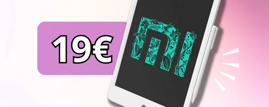 SOLO 19€ per la tavoletta grafica XIAOMI che rivoluziona la tua scrittura!