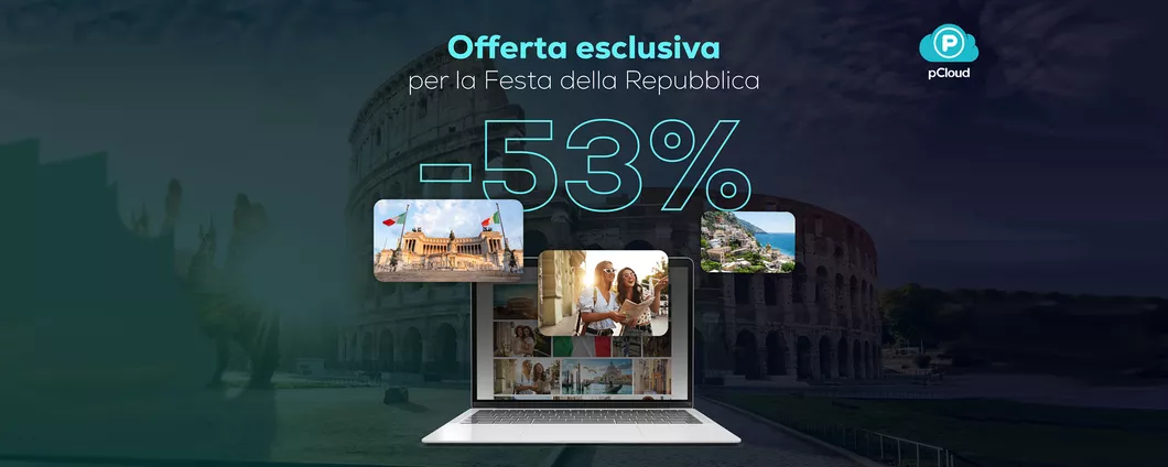 pCloud festeggia la Repubblica: minimo storico con sconti fino al 54%