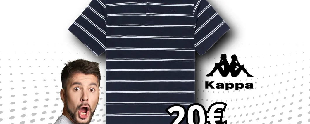 IDEA REGALO: Polo Robe di KAPPA a soli 20€ per rinnovare il tuo guardaroba!