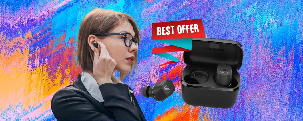 Sennheiser CX: auricolari wireless pazzeschi ora al prezzo più basso