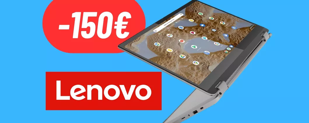 RISPARMIA 150€ sul Lenovo Ideapad Flex 3: il Chrome Notebook DEFINITIVO (30%)