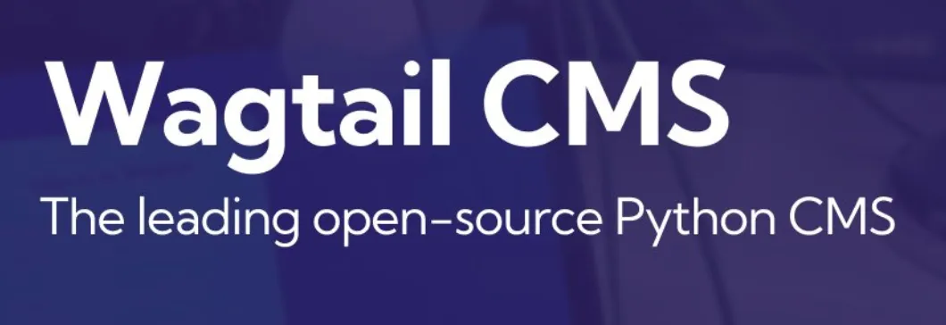 Wagtail: CMS Open Source basato su Python e Django
