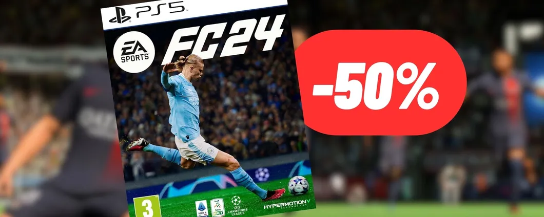 EA SPORTS FC24 al 50% di SCONTO: offerta pazzesca